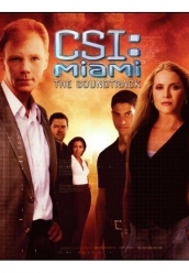 CSI Место преступления Майами - оригинальный саундтрек